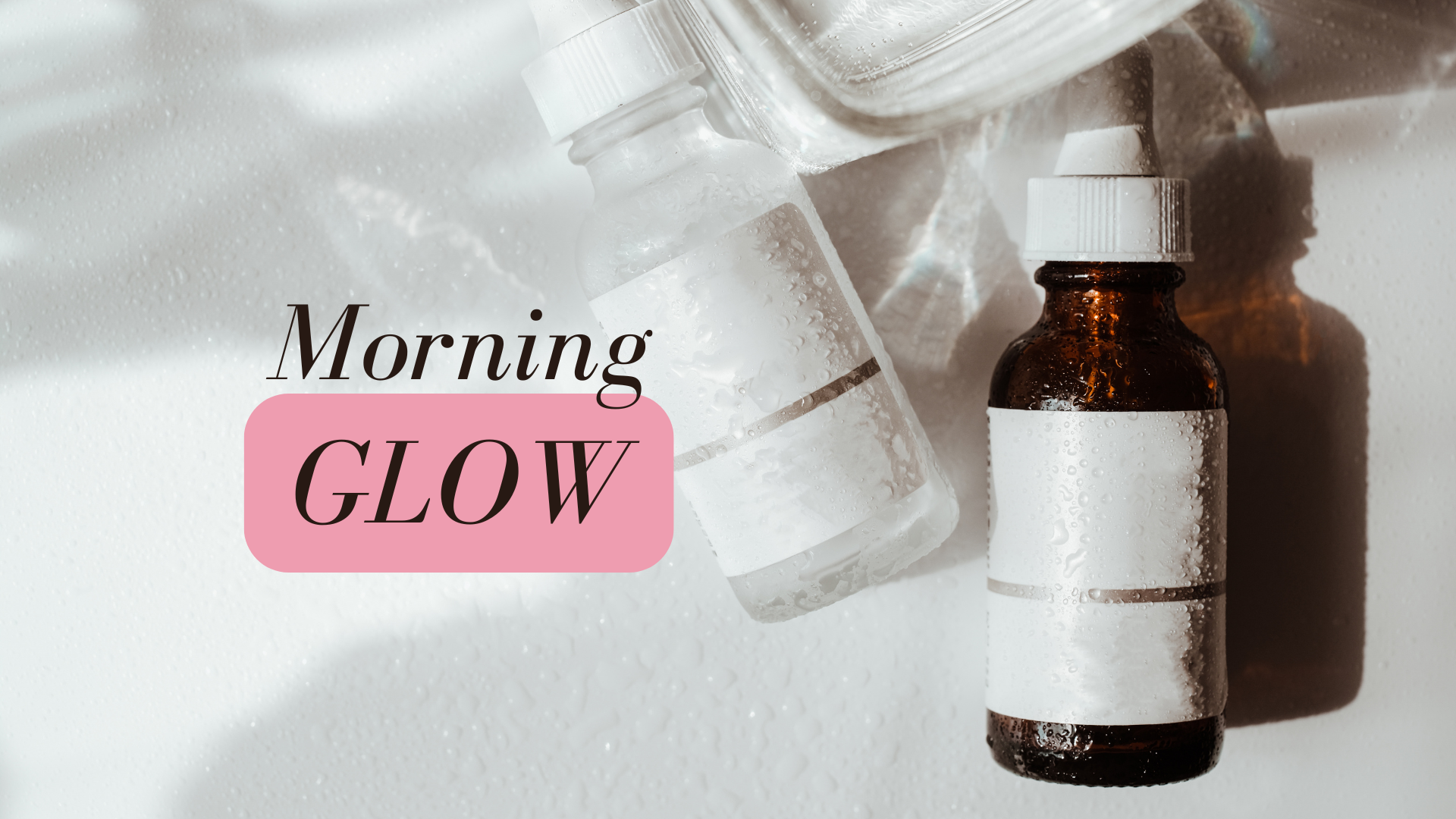 
    Morning Glow Picks
  