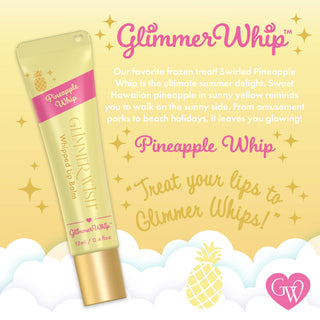 Glimmer Whip - Whipped Lip Balm: Pineapple Whip