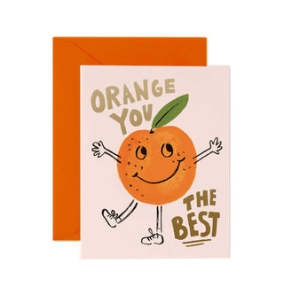 Orange You The Best Valentine's Day Card