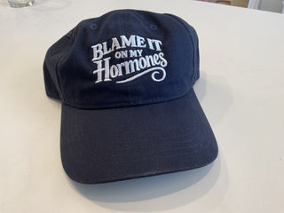 Blame It On My Hormones- Baseball Hat