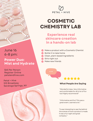 Blend, Sip, & Glow: Cosmetic Chemistry Lab Workshops at Petal + Hive