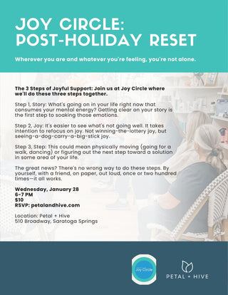 1/28: 6-7 pm  |  Joy Circle: Post-Holiday Reset