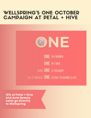 10/12-19: All Day  |  Wellspring's ONE October Campaign at Petal + Hive